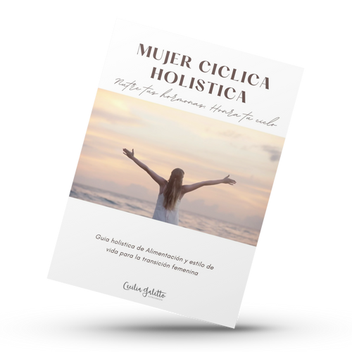 Mujer Ciclica Holistica y Poderosa